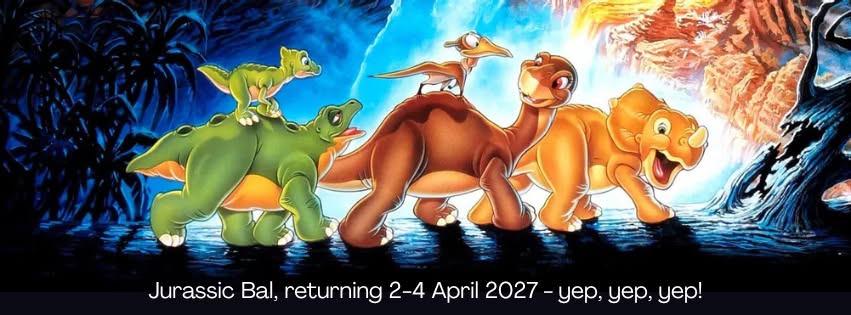 Jurassic Bal 2027 — THU 1 – MON 5 APR 2027