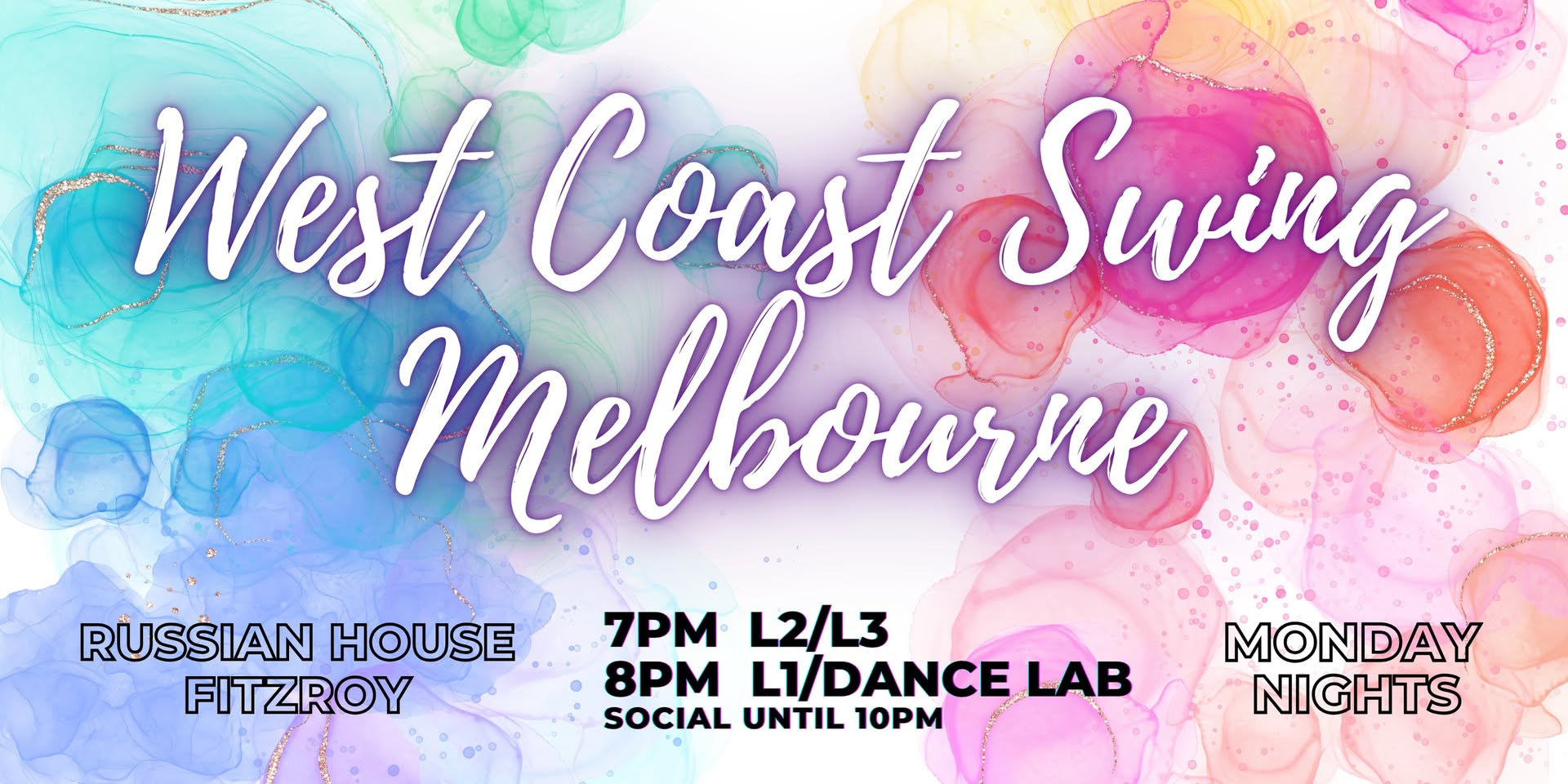 21 Sep - 12 Oct West Coast Swing Mondays @ Russian House — MON 21 SEP – MON 5 OCT