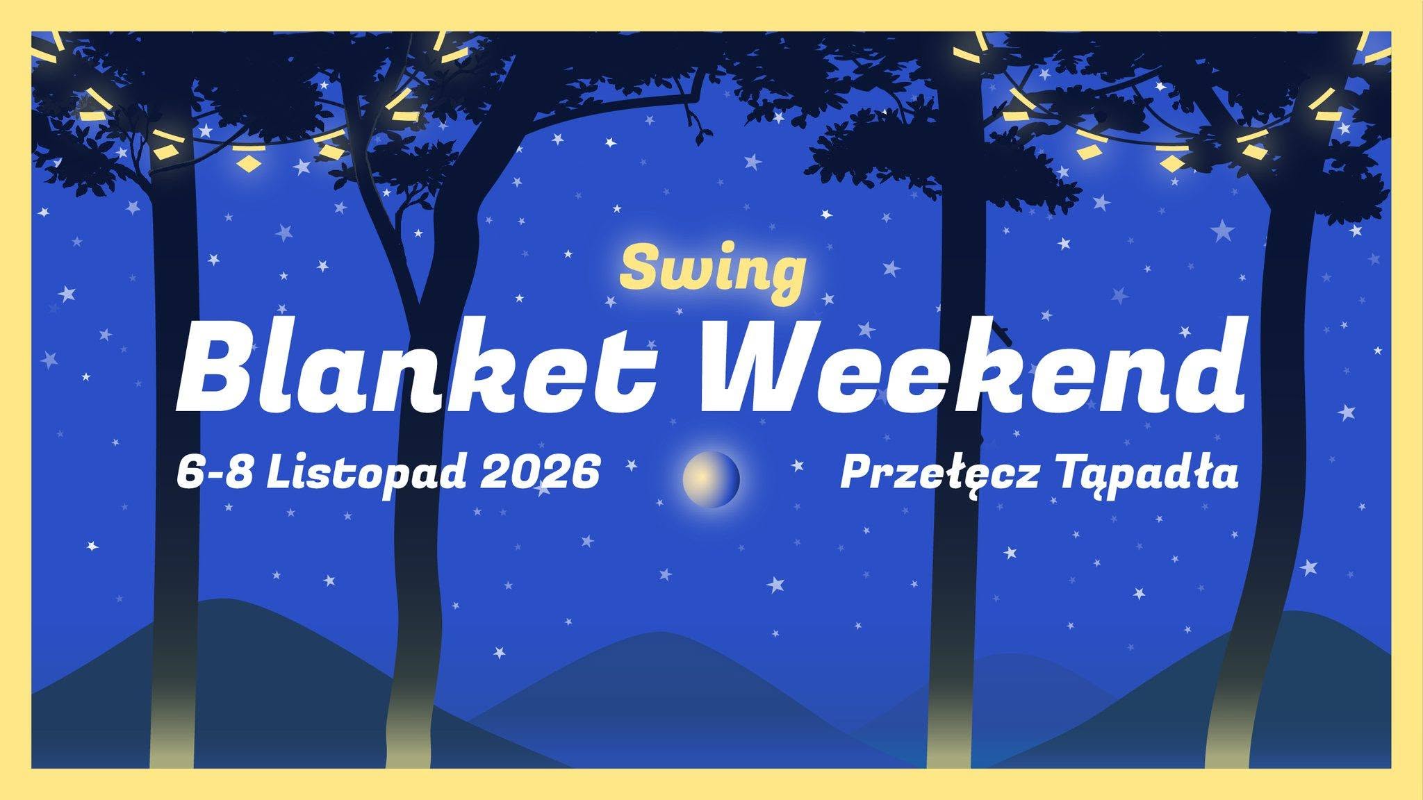 Swing Blanket Weekend — FRI 6 – SUN 8 NOV