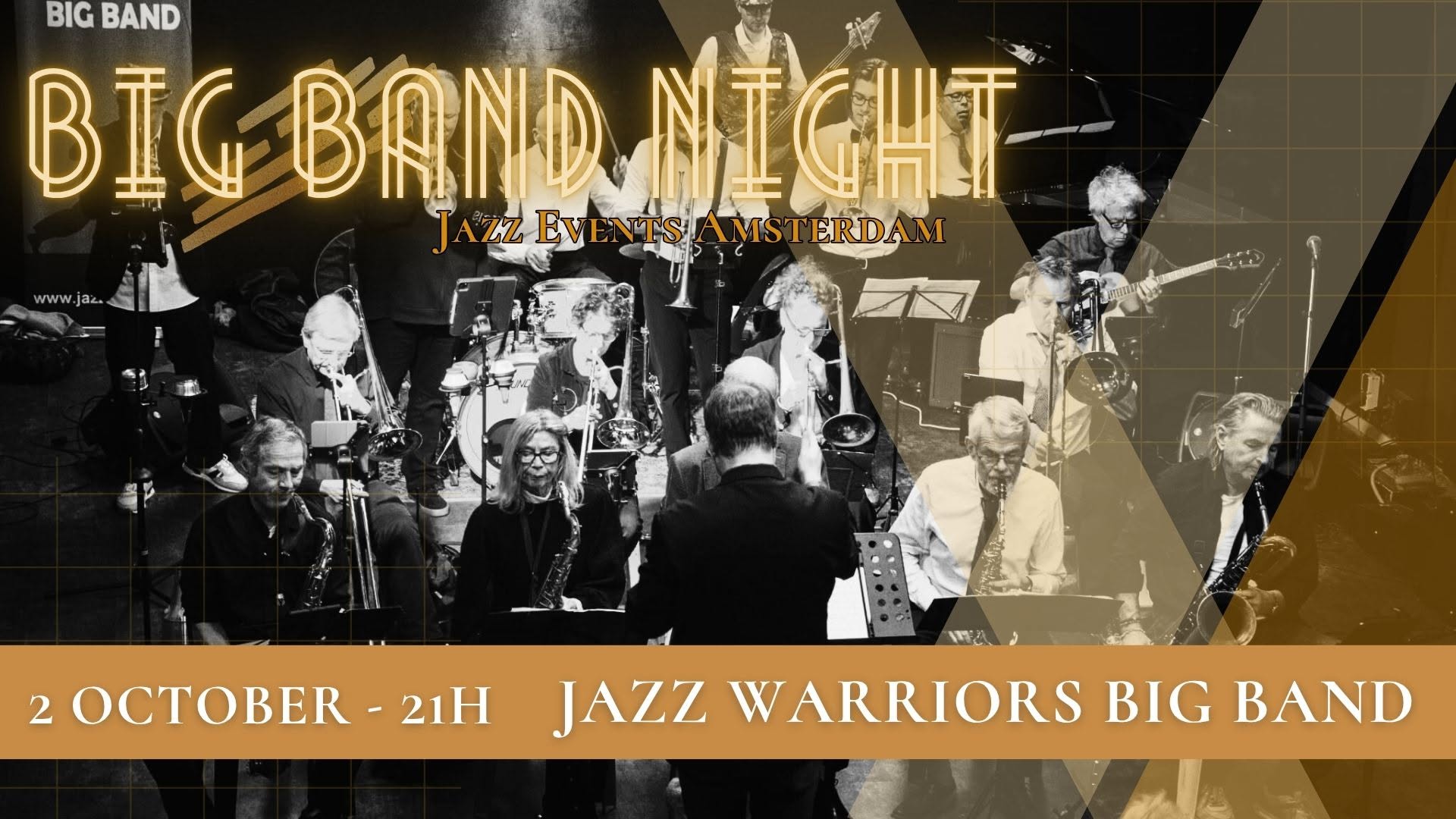 Big Band Night - Jazz Warriors Big Band — FRI 2 OCT