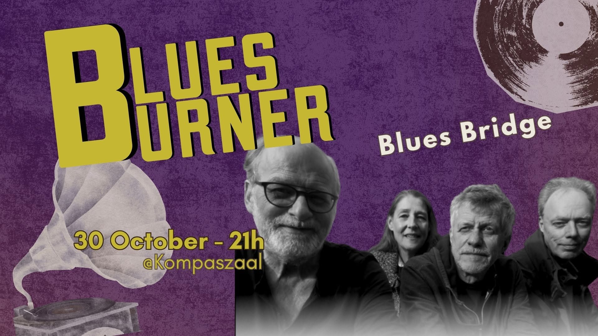 Blues Burner - Blues Bridge β FRI 30 OCT