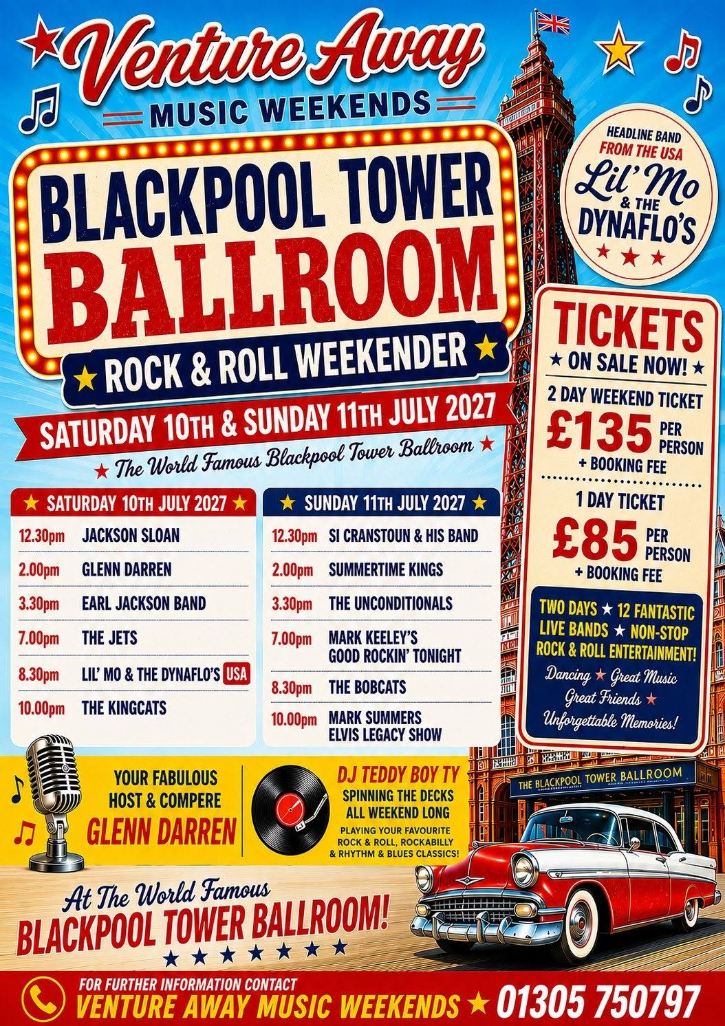 Blackpool Tower Ballroom Rock & Roll Weekender 2027 โ SAT 10 โ SUN 11 JUL 2027