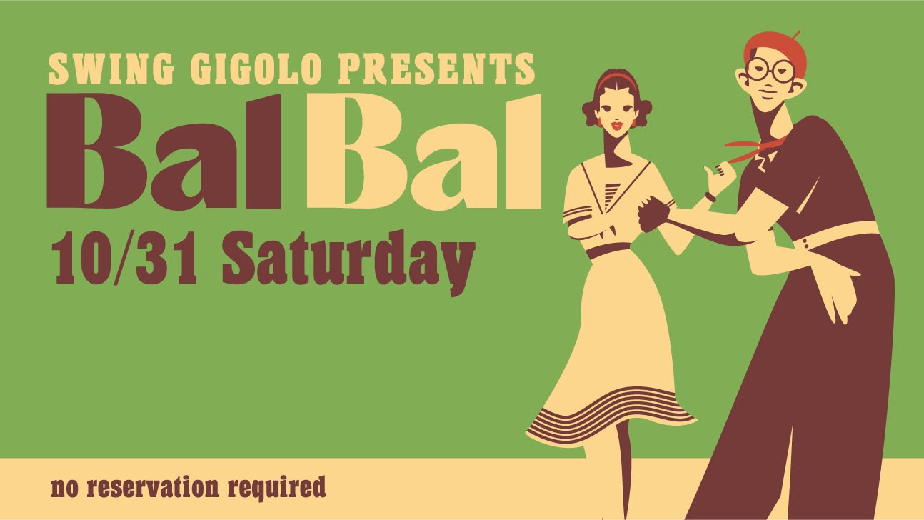 Bal x Bal — SAT 31 OCT
