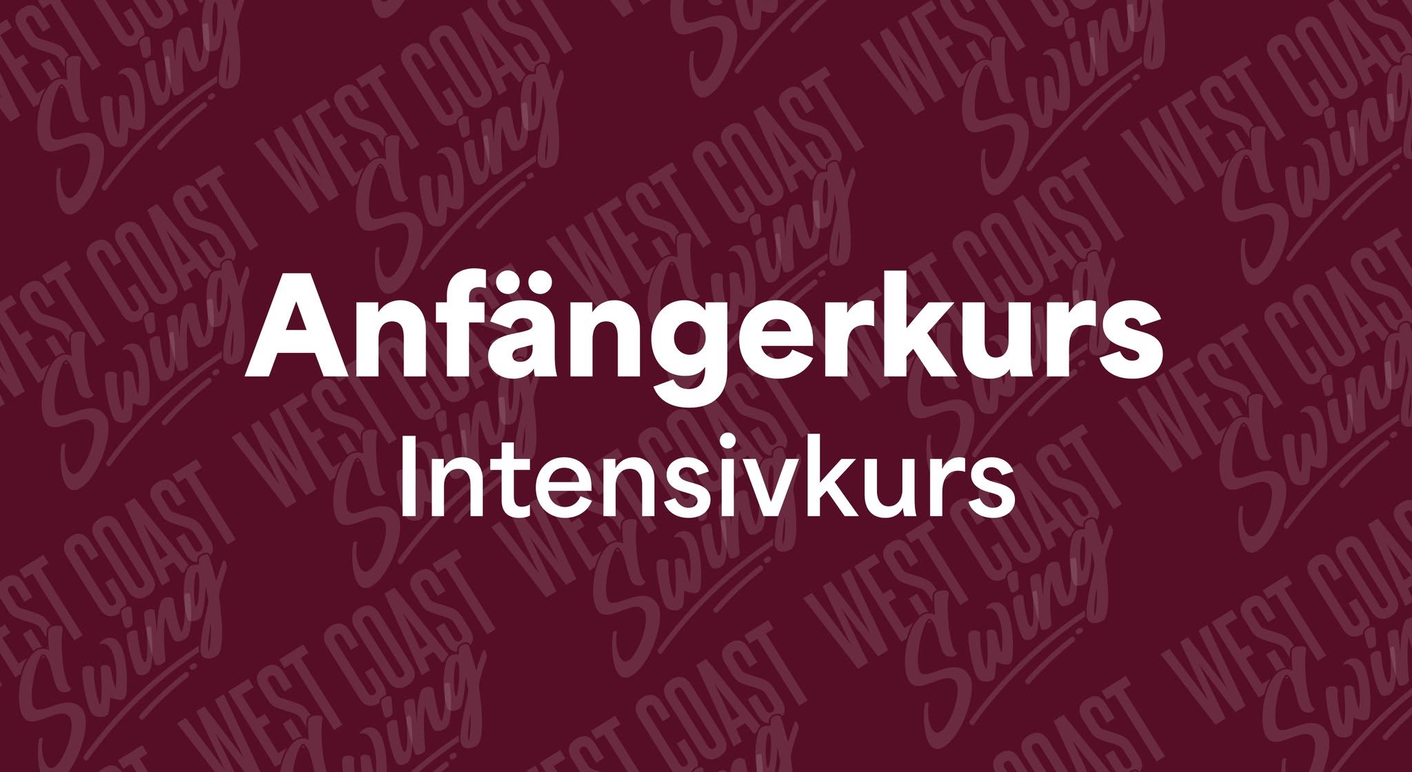 West Coast Swing Intensiv-Anfängerkurs — SAT 3 – SUN 4 OCT