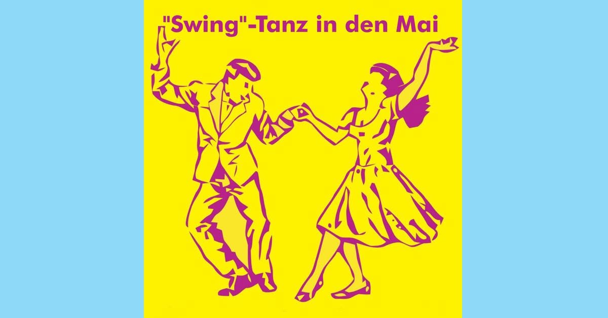 "Swing" Tanz in den Mai — FRI 30 APR 2027