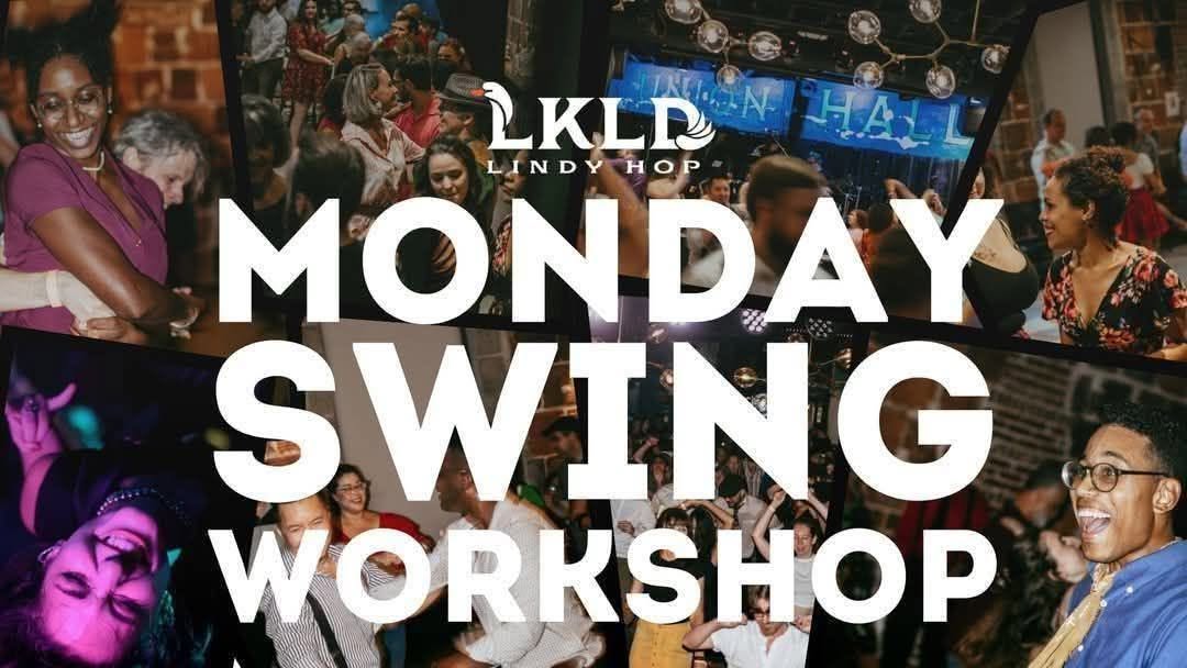💃 Monday Swing Dance Workshop Oct 5th🕺 — MON 5 OCT
