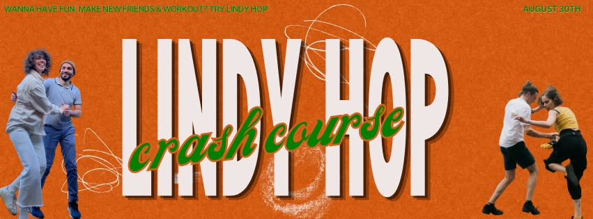 Lindy Hop Crash Course — SAT 31 OCT