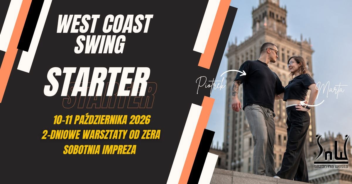 Starter West Coast Swing - warsztaty wprowadzające — SAT 10 – SUN 11 OCT