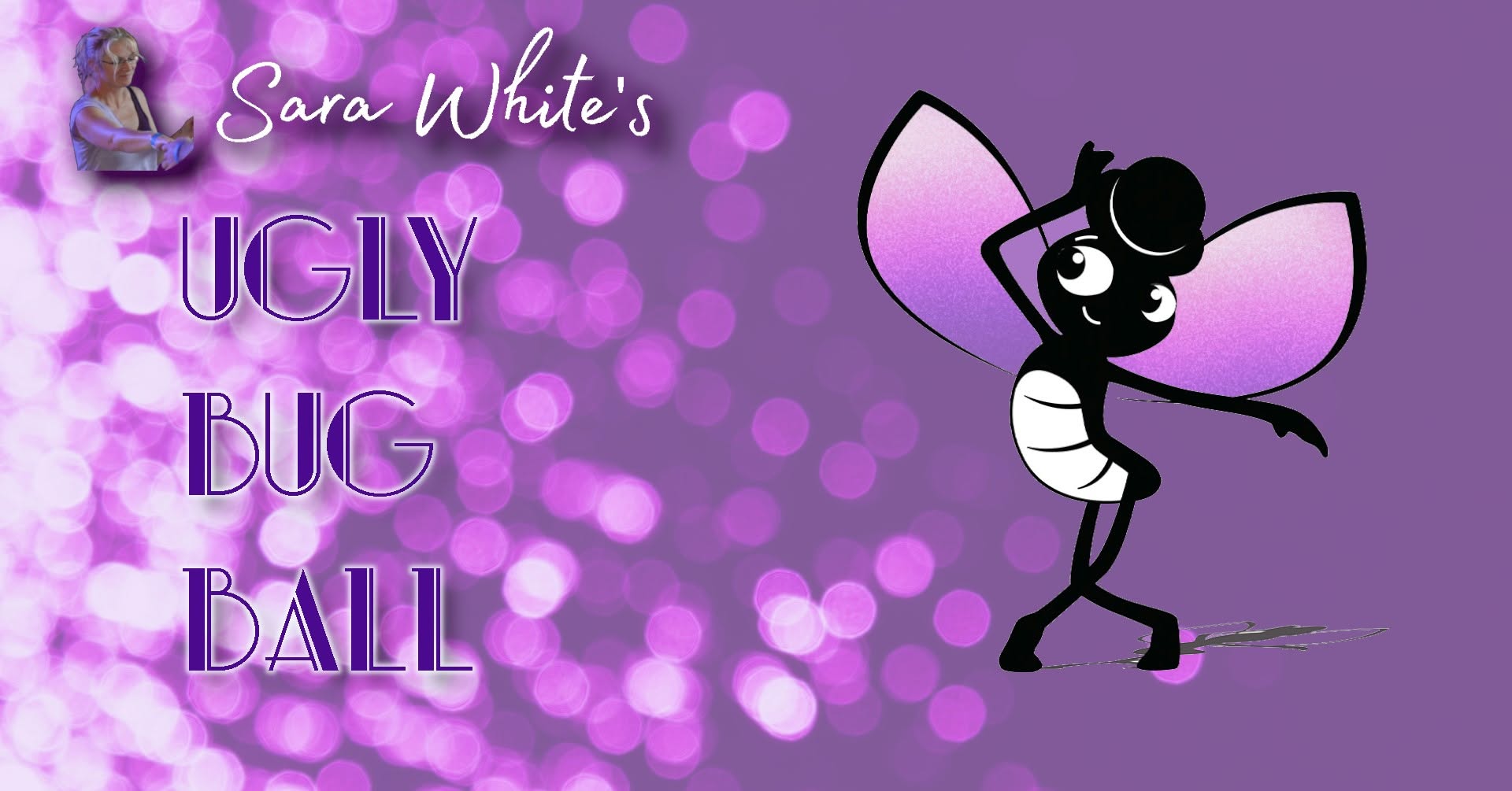 Sara White's Ugly Bug Ball — SAT 17 – SUN 18 OCT