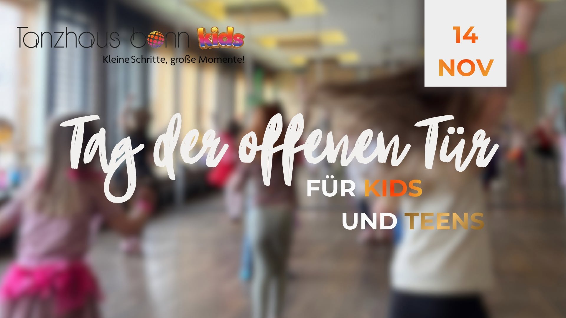 Tag der offenen Tür Kids und Teens — SAT 14 NOV