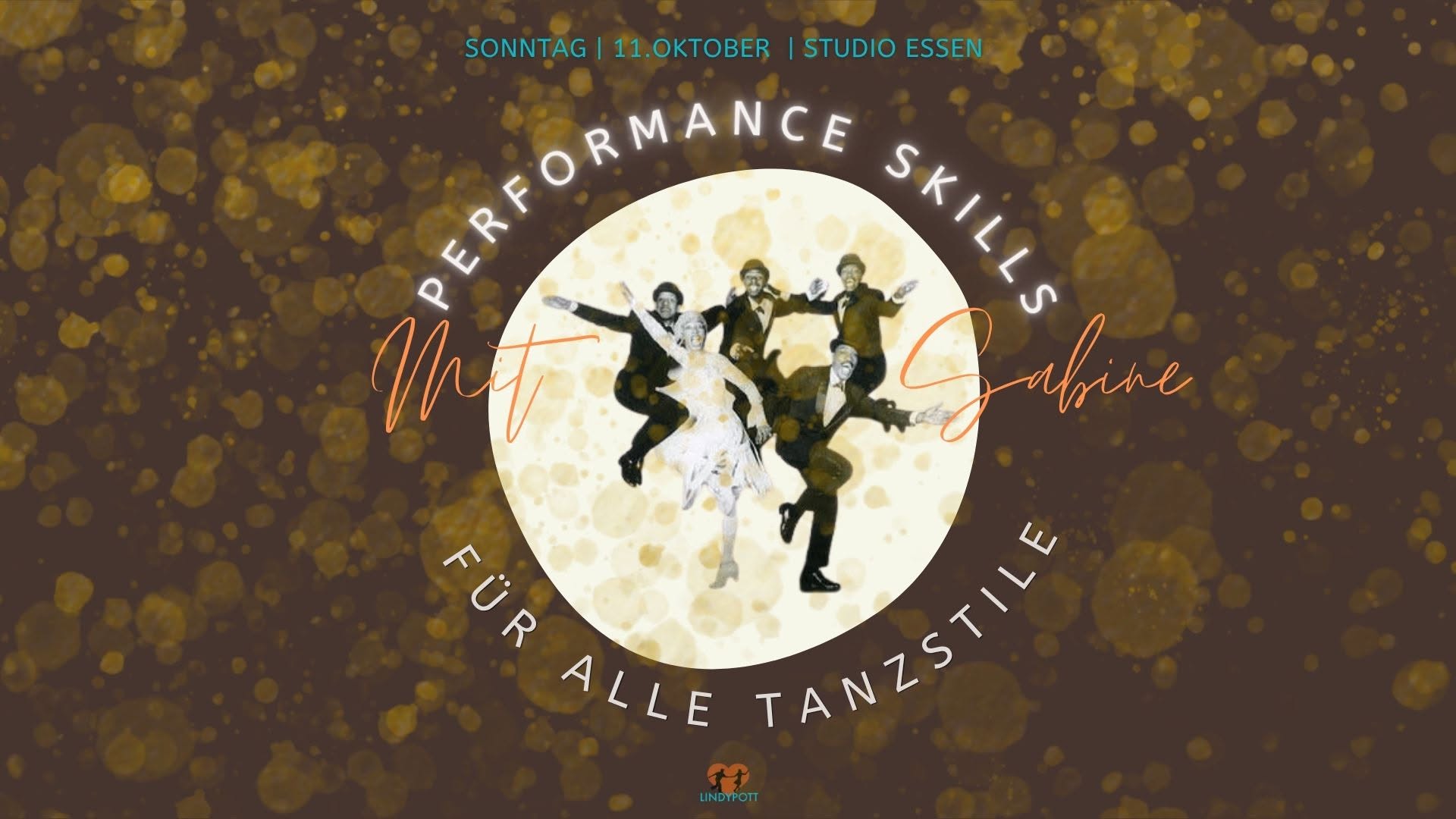 Workshop: Performance-Skills für alle Tanzstile — SUN 11 OCT