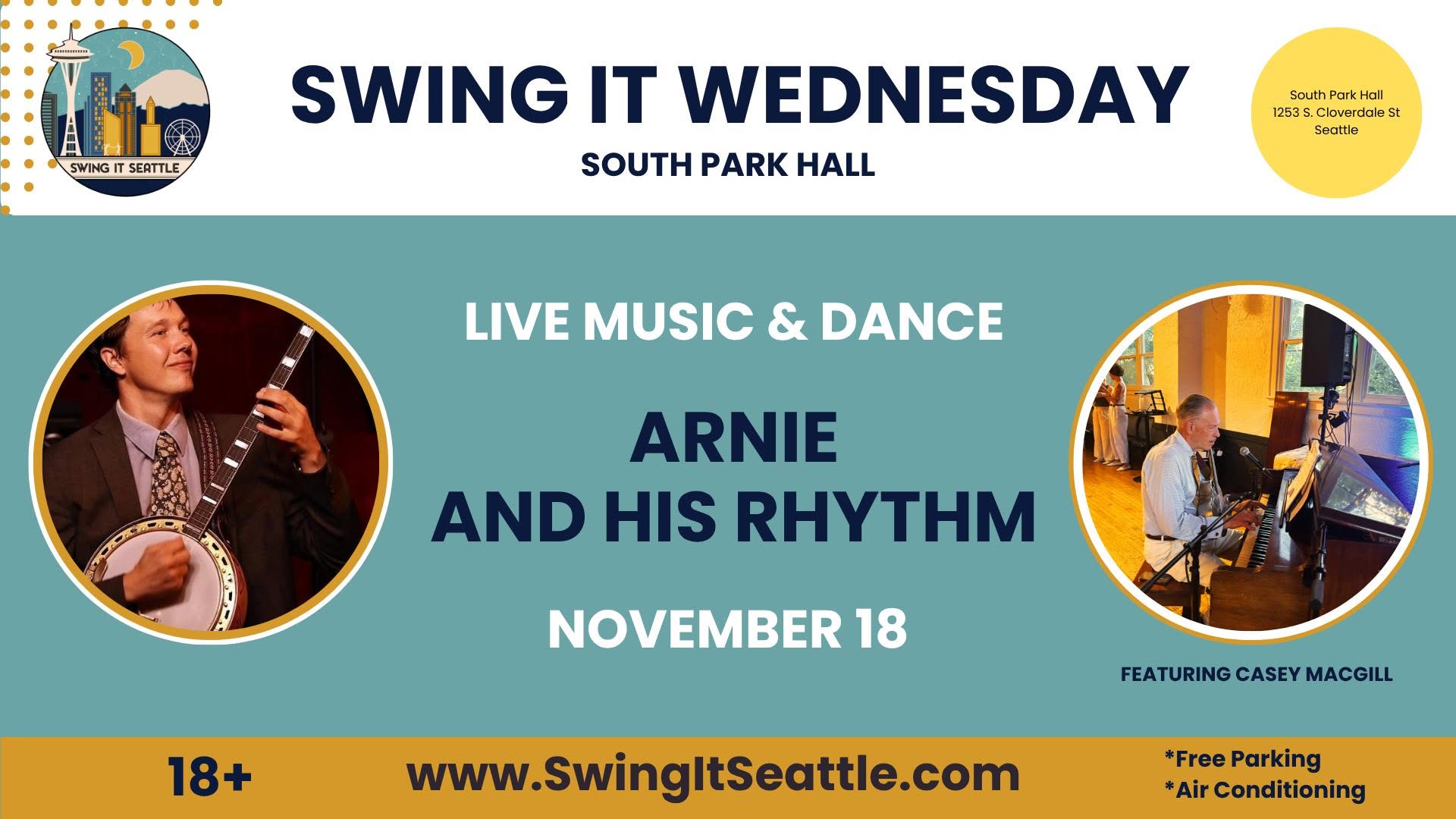 Swing It Wednesday - Arnie and His Rhythm Featuring Casey MacGill — THU 19 NOV