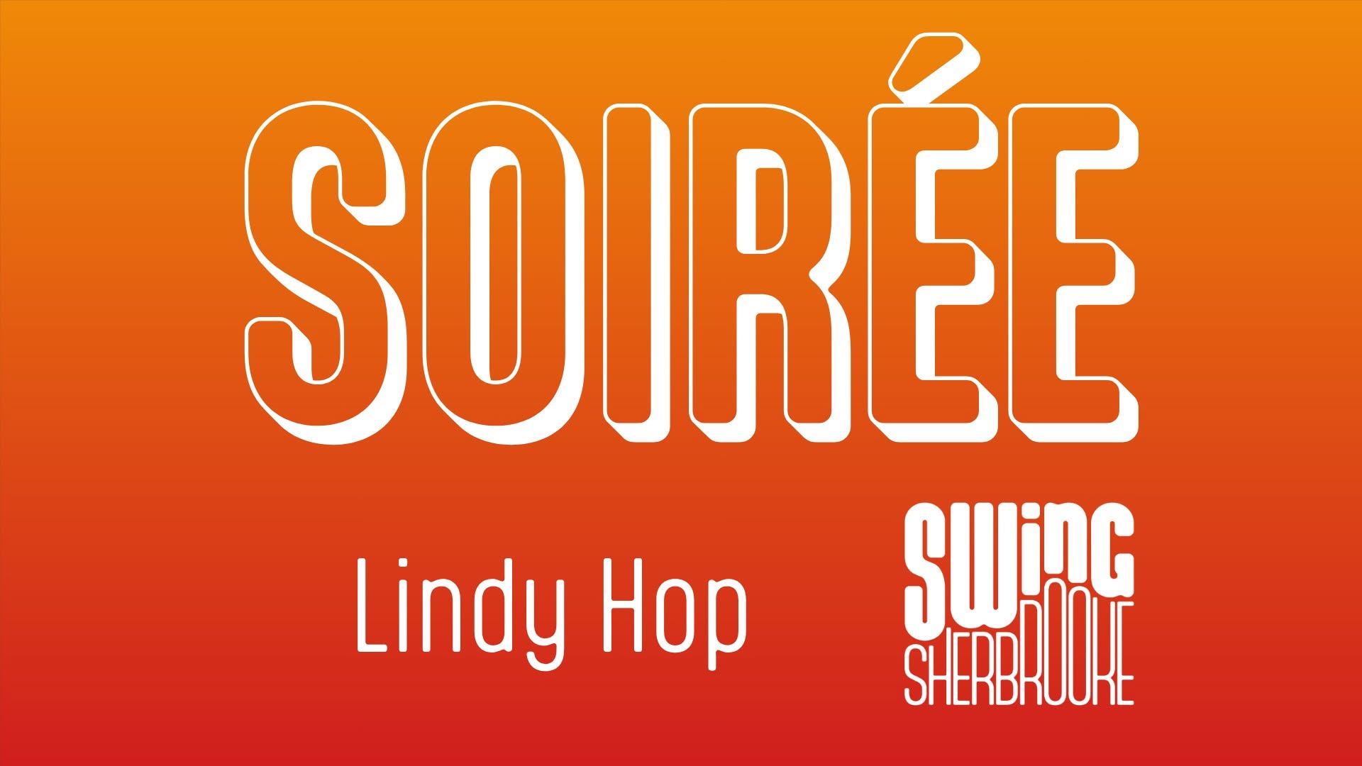 Soirée 100 % Lindy Hop — SAT 24 OCT