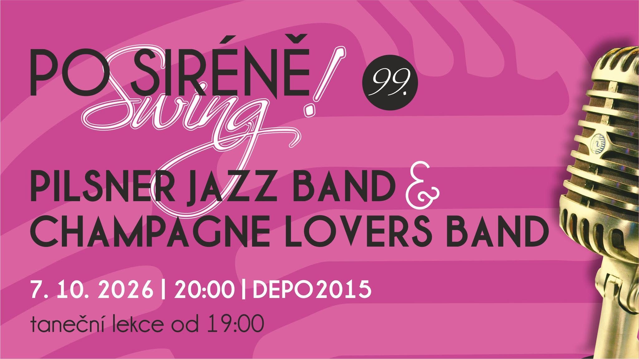 Po siréně swing! Pilsner Jazz Band | Champagne Lovers Band — WED 7 OCT