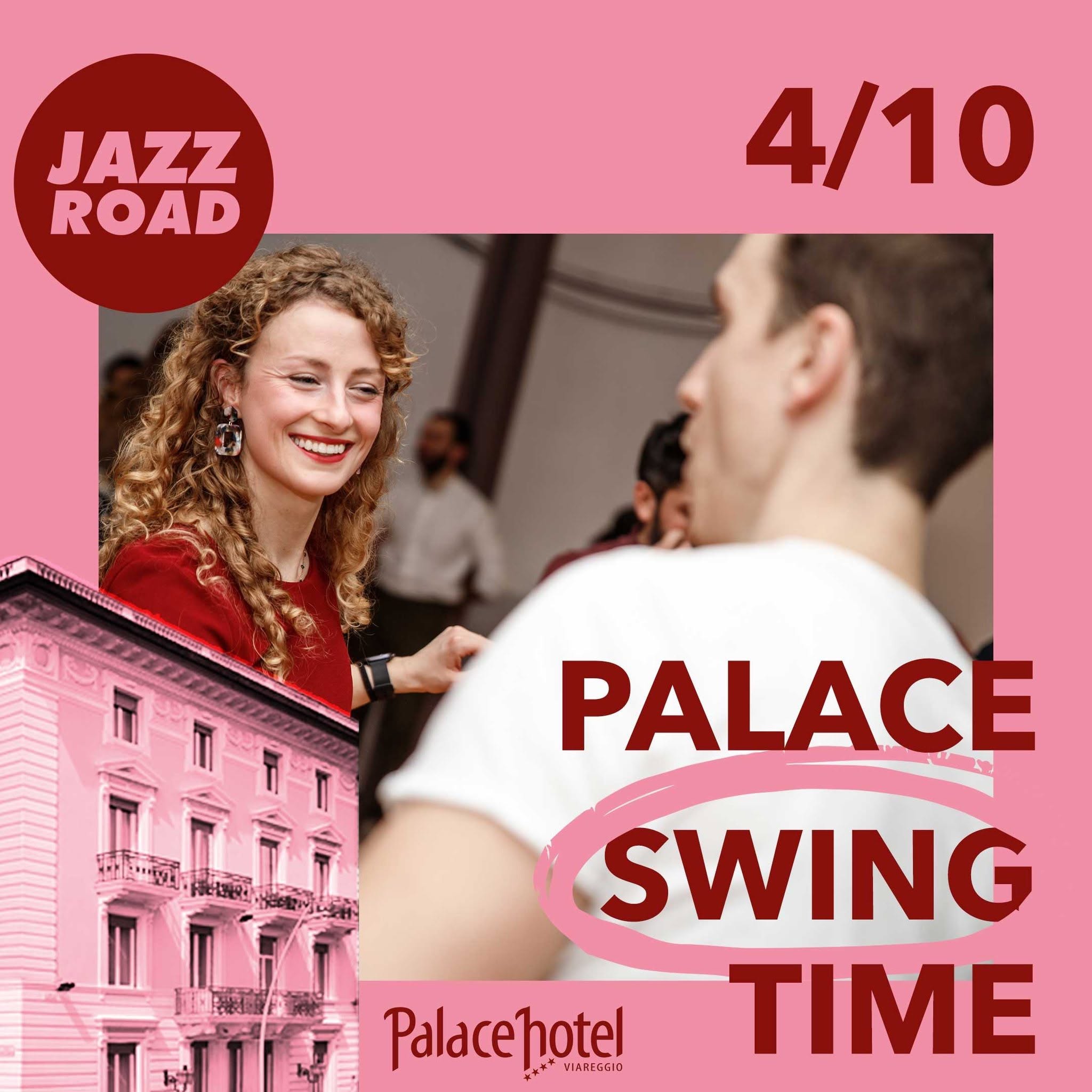 Palace Swing Time β SUN 4 OCT