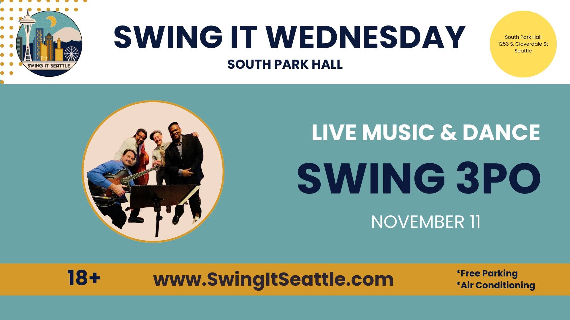 Swing It Wednesday - Swing 3PO — THU 12 NOV
