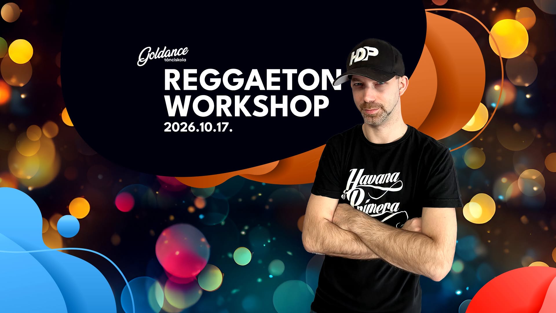 Reggaeton workshop (26.10.17.) | Goldance Tánciskola — SAT 17 OCT