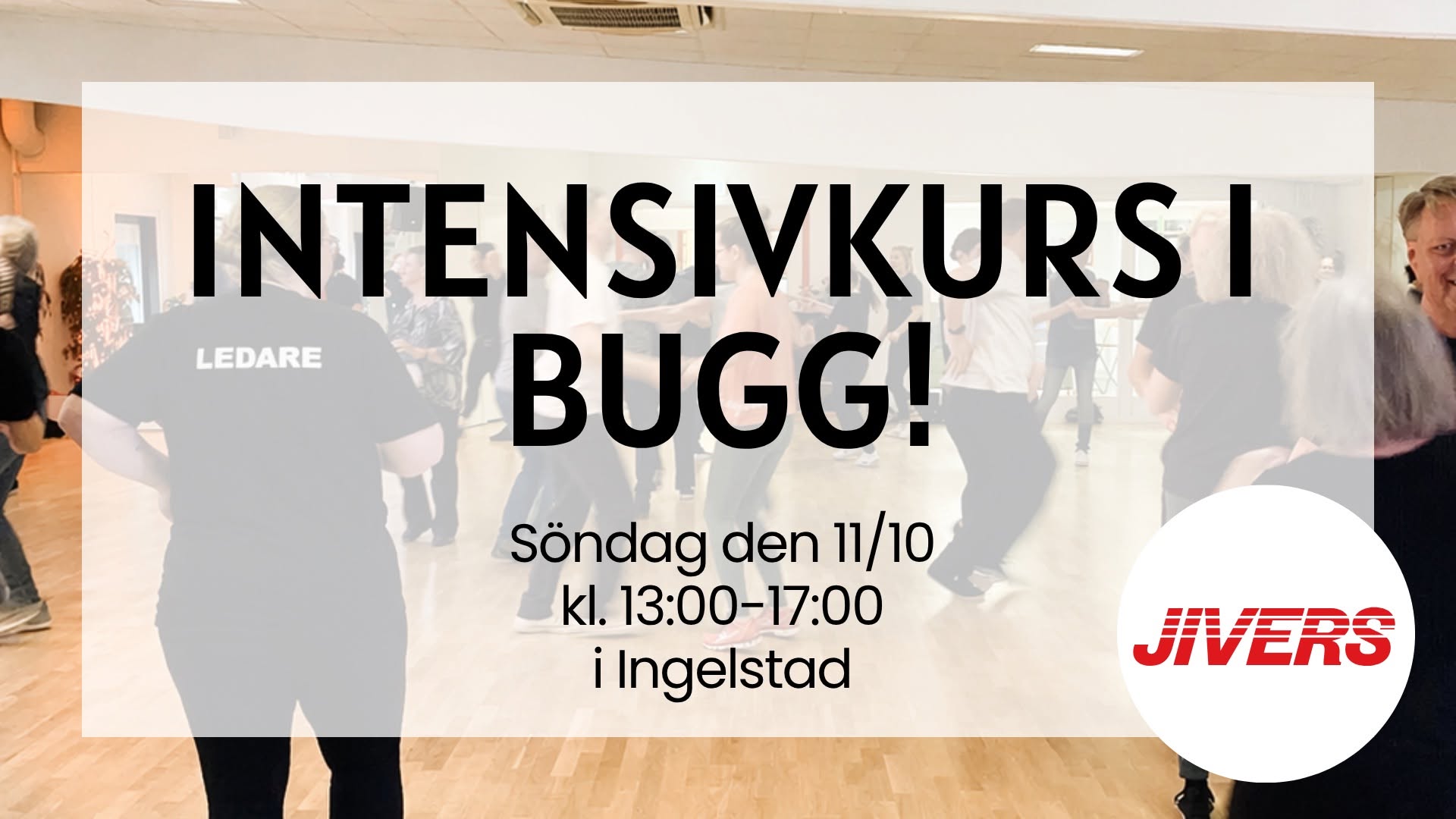 Bugg grund intensivkurs i Ingelstad! — SUN 11 OCT