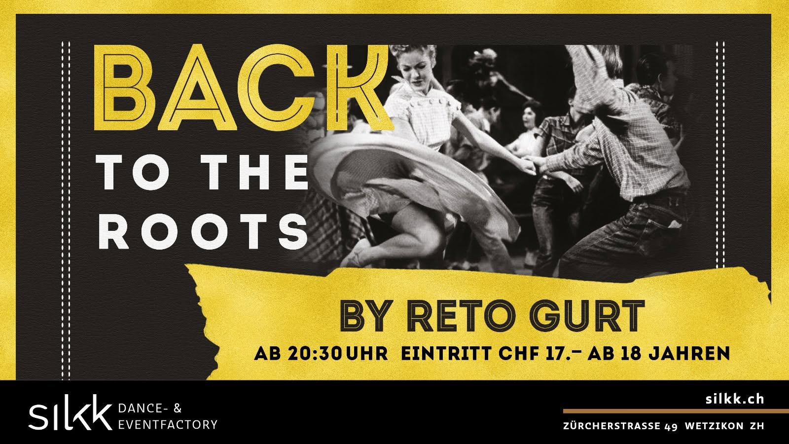 Back To The Roots! by DJ Reto Gurt — FRI 16 OCT