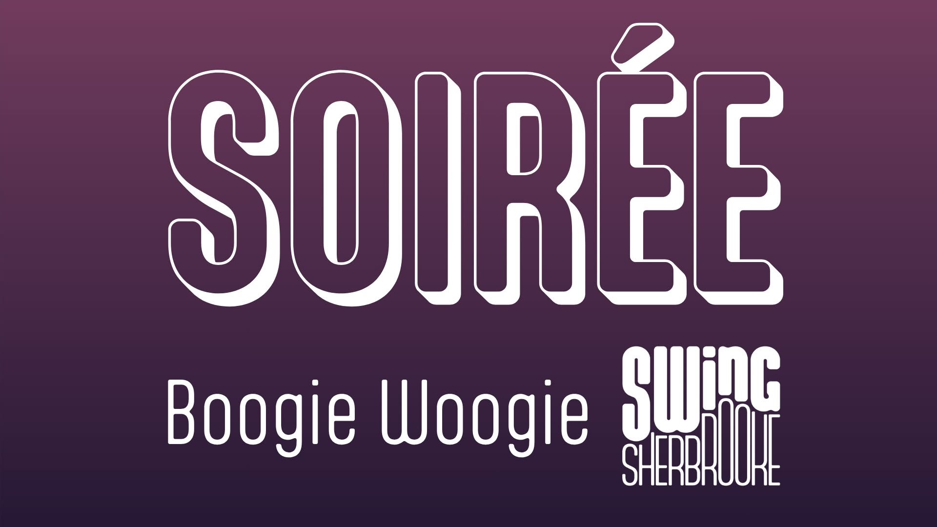Soirée 100% Boogie Woogie — SAT 14 NOV