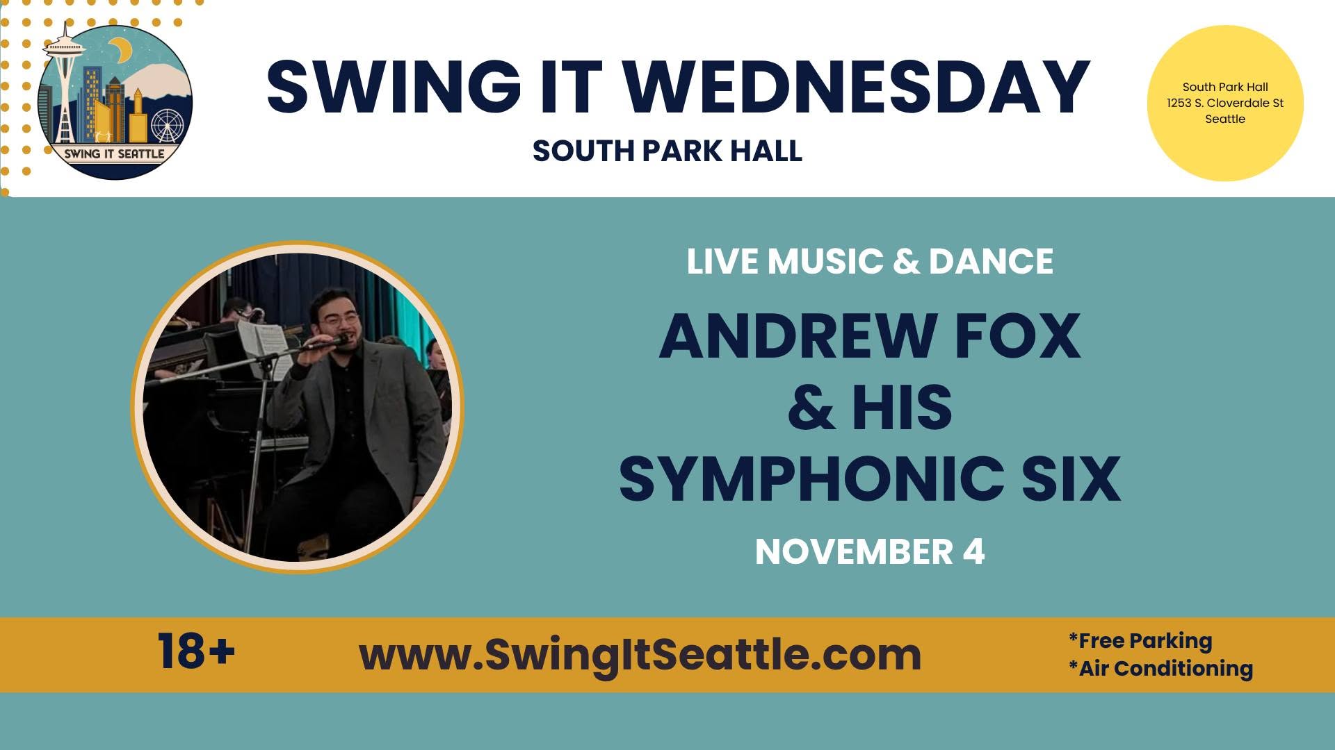 Swing It Wednesday - Andrew Fox & His Symphonic Six — THU 5 NOV