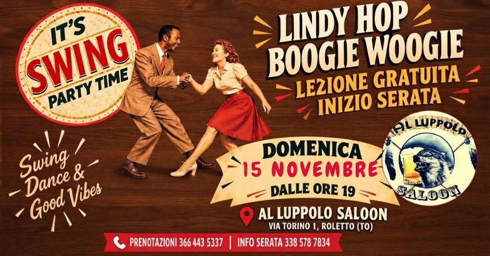It's Swing Party Time - Lindy Hop & Boogie Woogie โ SUN 15 NOV