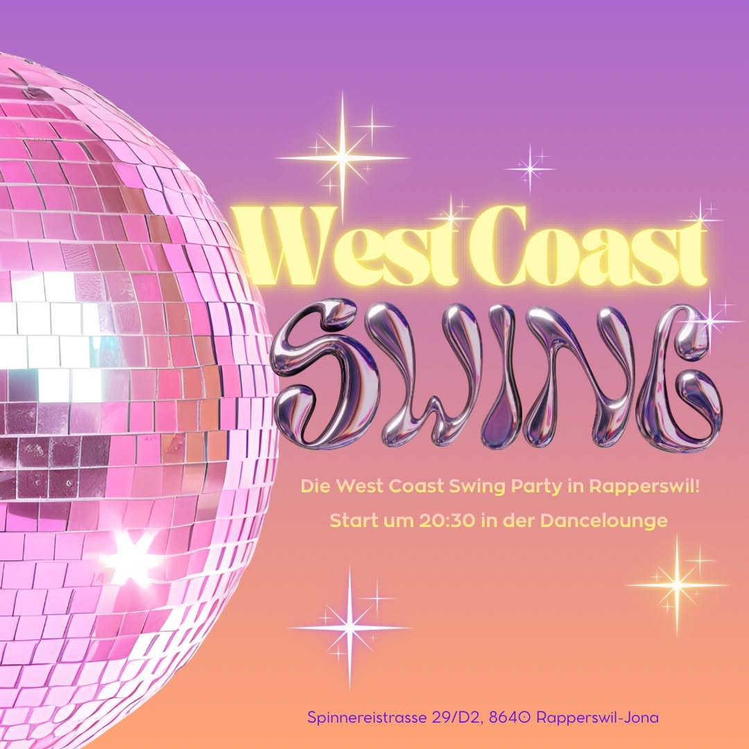 West Coast Swing Party in Rapperswil — SAT 17 OCT