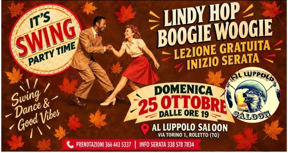 It's Swing Party Time - Lindy Hop & Boogie Woogie โ SUN 25 OCT