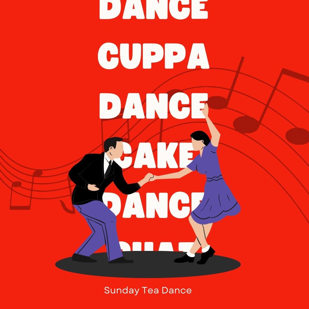 Sunday Tea Dance — SUN 11 OCT