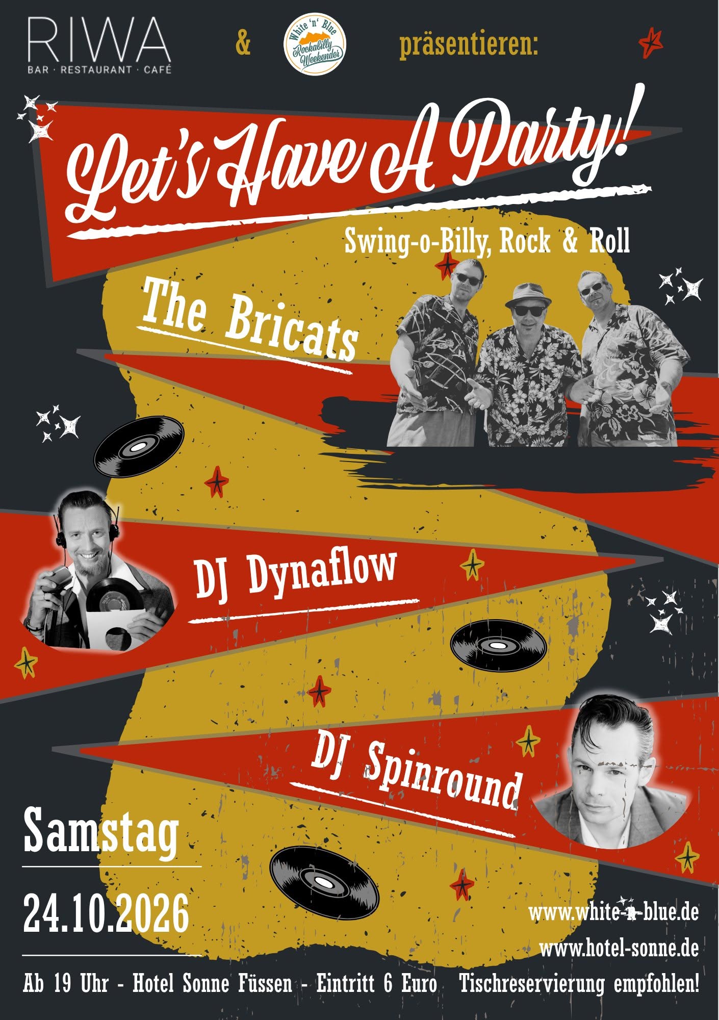 Let's Have a Party - Rock 'n' Roll in Füssen im RiWa, live: The Bricats — SAT 24 OCT