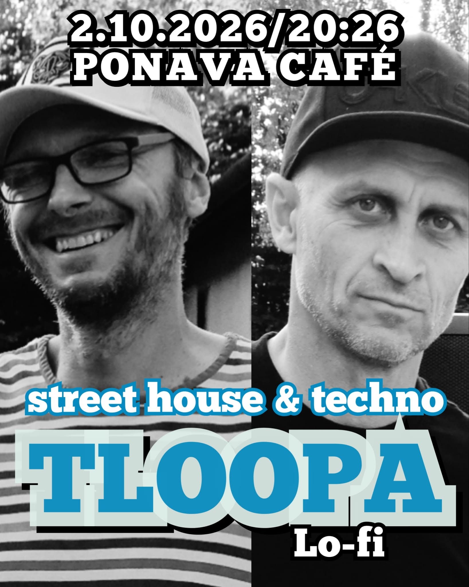 TLOOPA // PONAVA — FRI 2 OCT