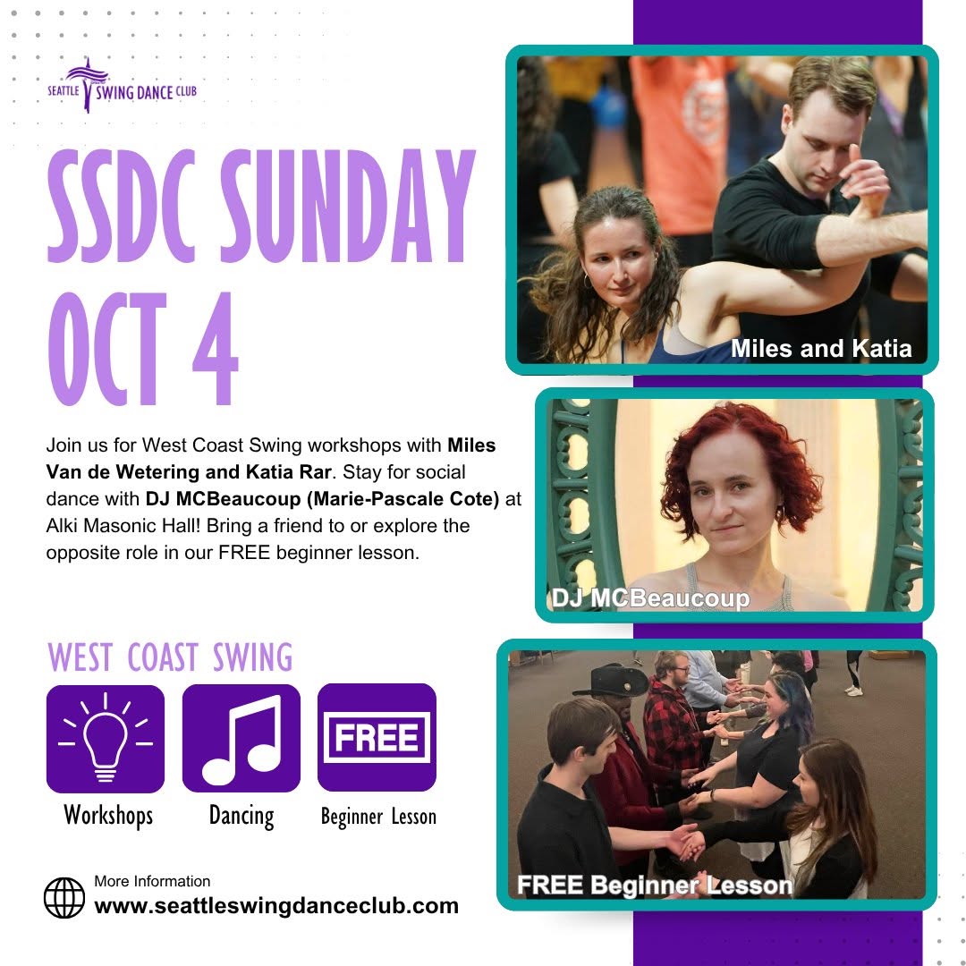 Seattle West Coast Swing Workshops with All-Star Miles and Katia and Social Dance with DJ Marie — SUN 4 – MON 5 OCT