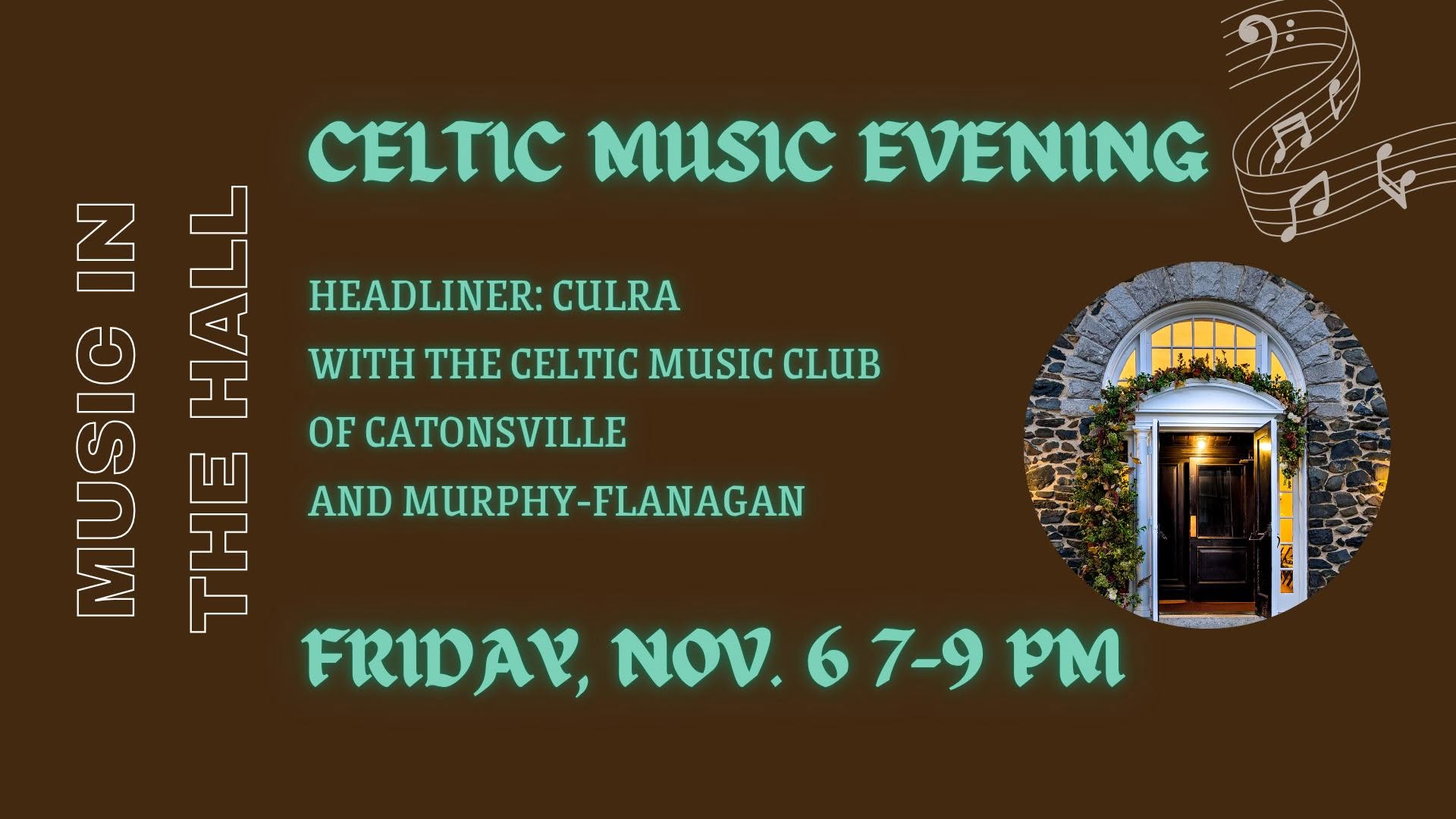 Celtic Music Evening w/Culra & The Celtic Music Club — SAT 7 NOV