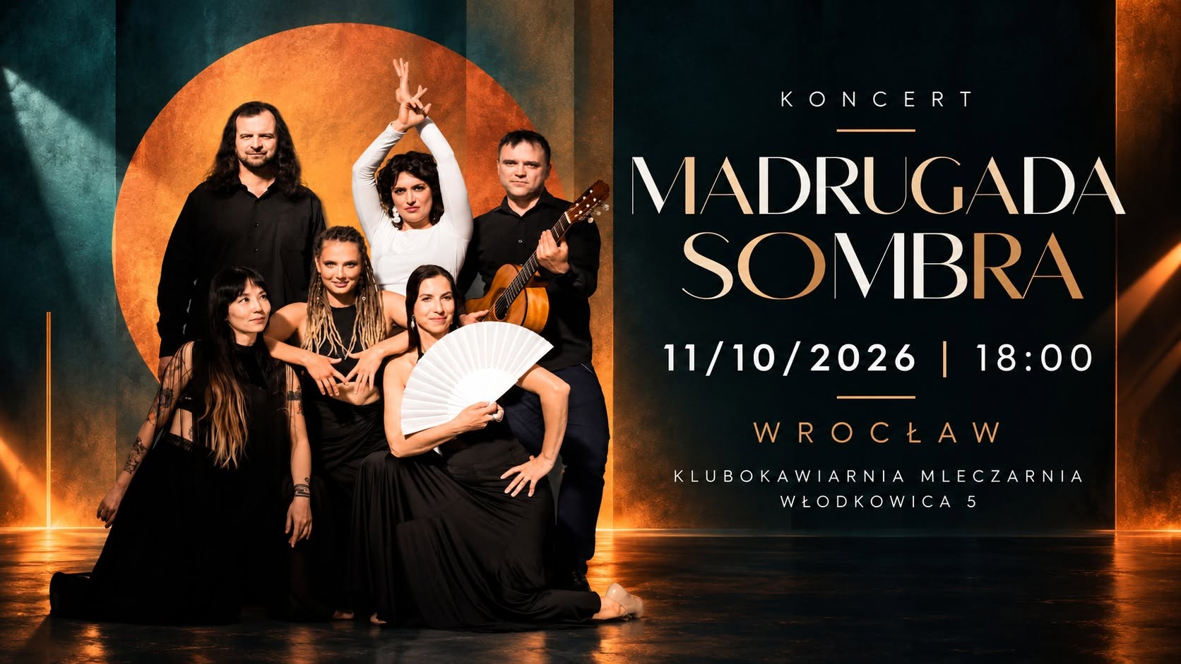 Madrugada Sombra ✦ Koncert WROCŁAW — SUN 11 OCT