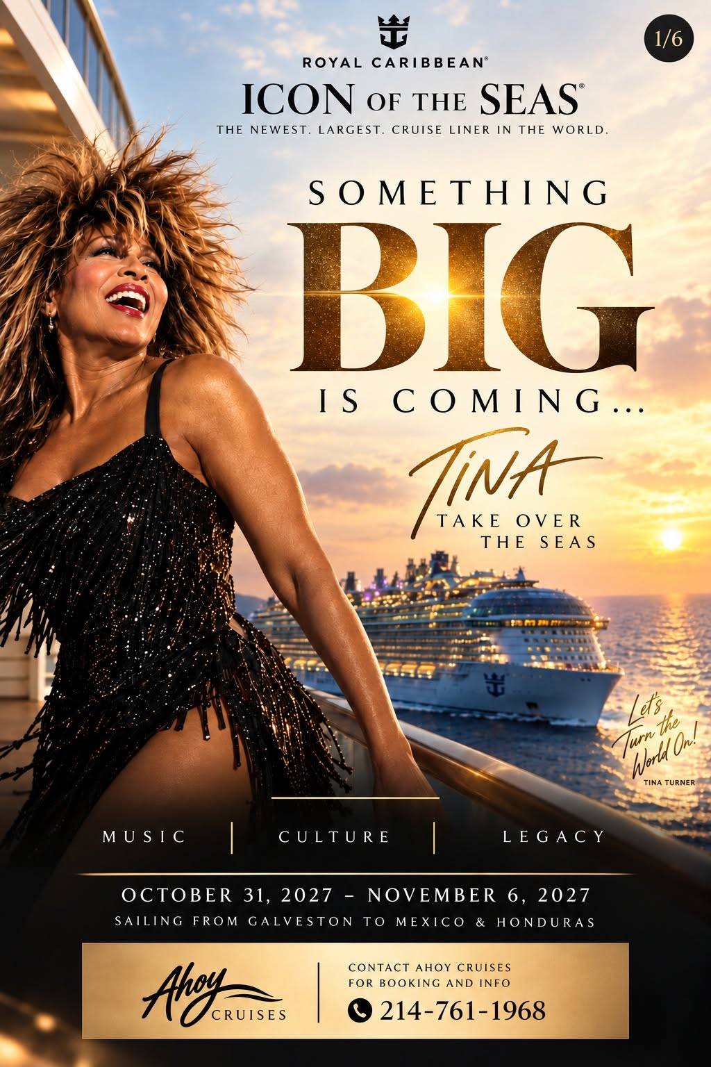 Tina Takeover of the Seas — SUN 31 OCT – SUN 7 NOV 2027