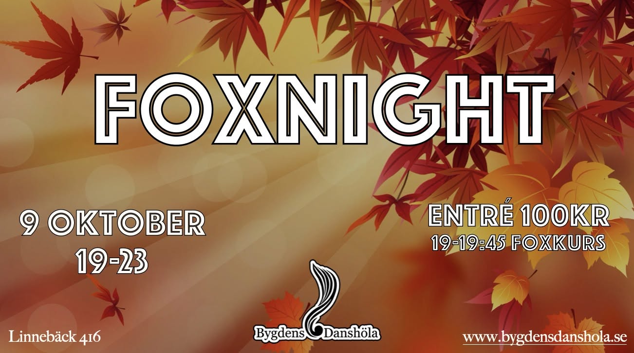 FoxNight med Foxkurs! — FRI 9 OCT