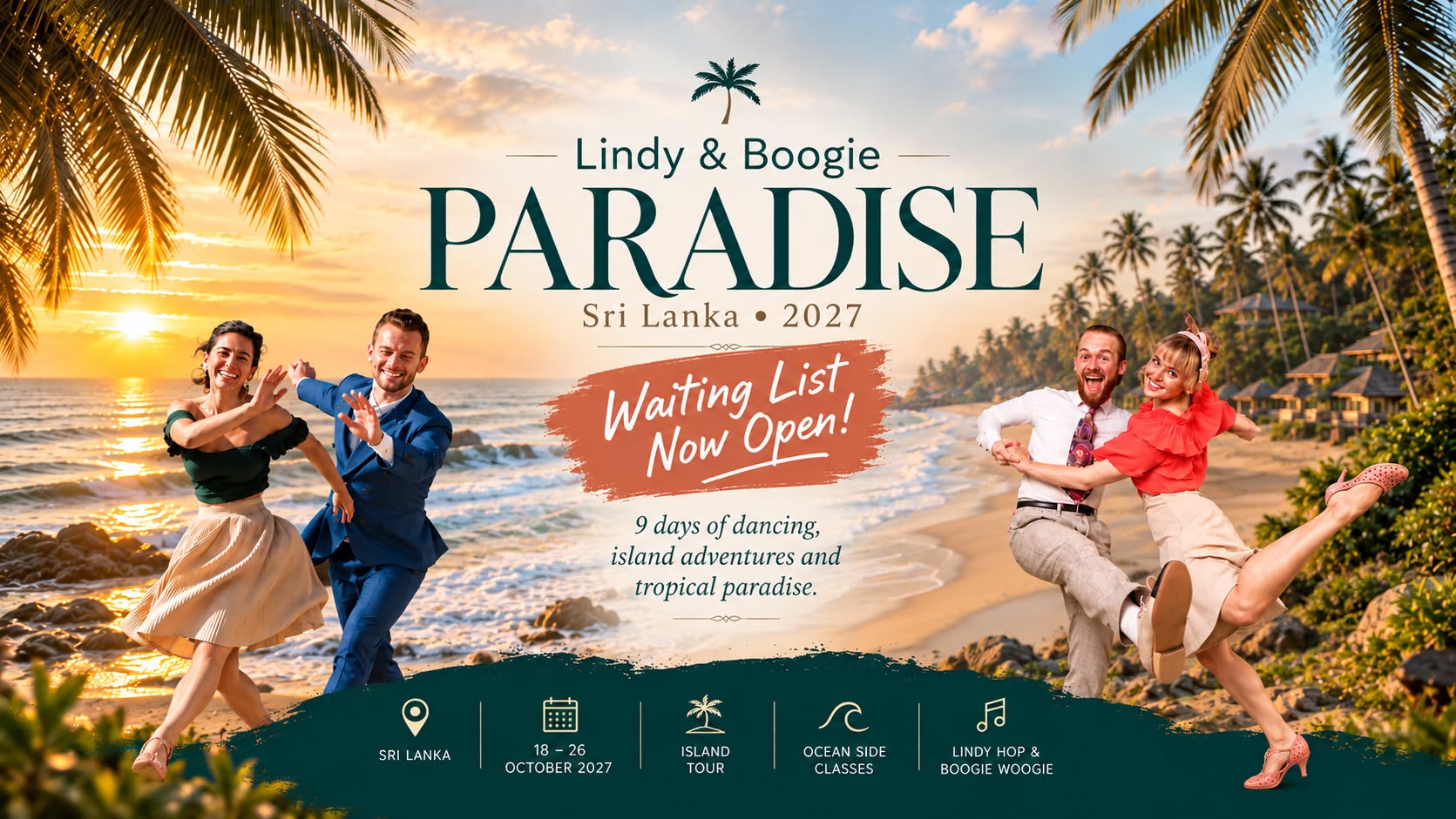 Lindy & Boogie Paradise Dance and Adventures Retreat Srí Lanka — MON 18 OCT 2027