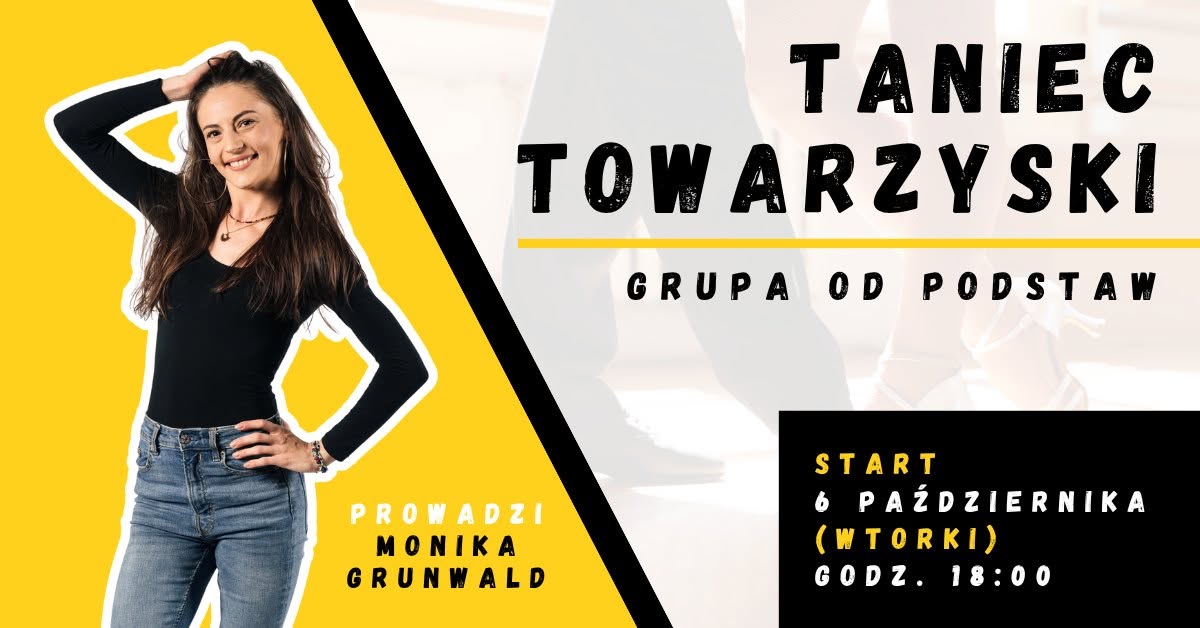 Taniec towarzyski - grupa od podstaw — TUE 6 OCT
