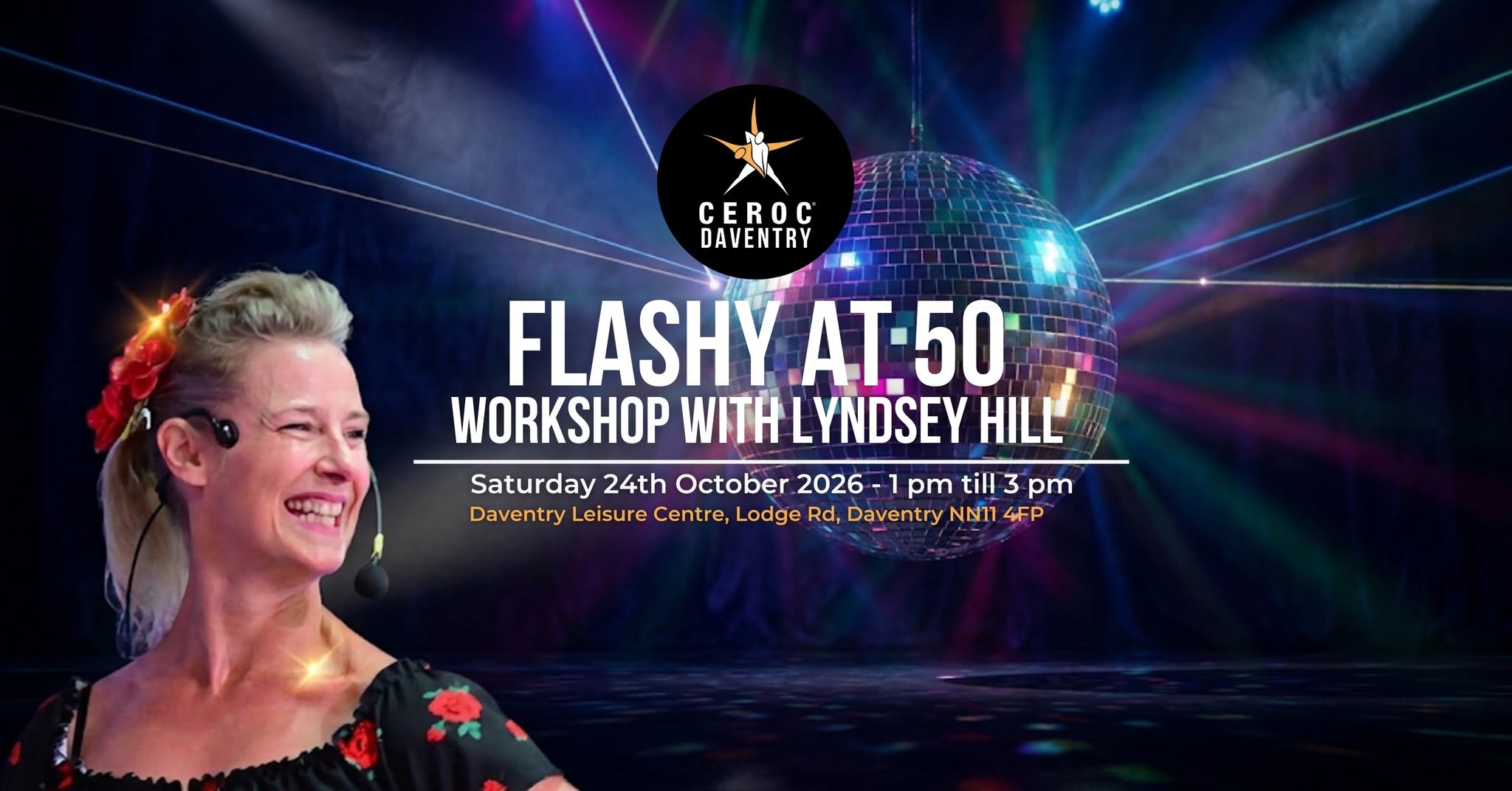 Flashy at 50 - Ceroc Daventry Workshop - Saturday 24th October 2026 β SAT 24 OCT