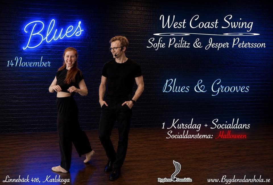WCS Blues & Grooves med Sofie Peilitz & Jesper Petersson — SAT 14 NOV