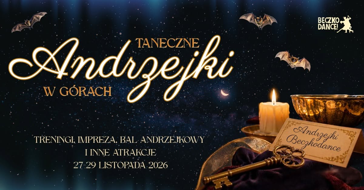 Taneczne Andrzejki w górach — FRI 27 – SUN 29 NOV