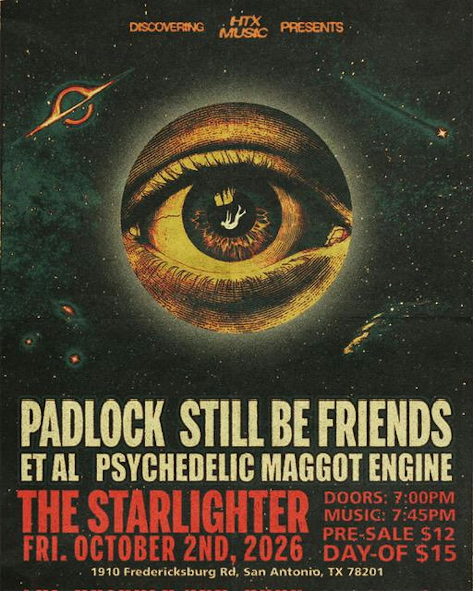 Padlock • Stillbefriends • Et Al • Psychedelic Maggot Engine — SAT 3 OCT