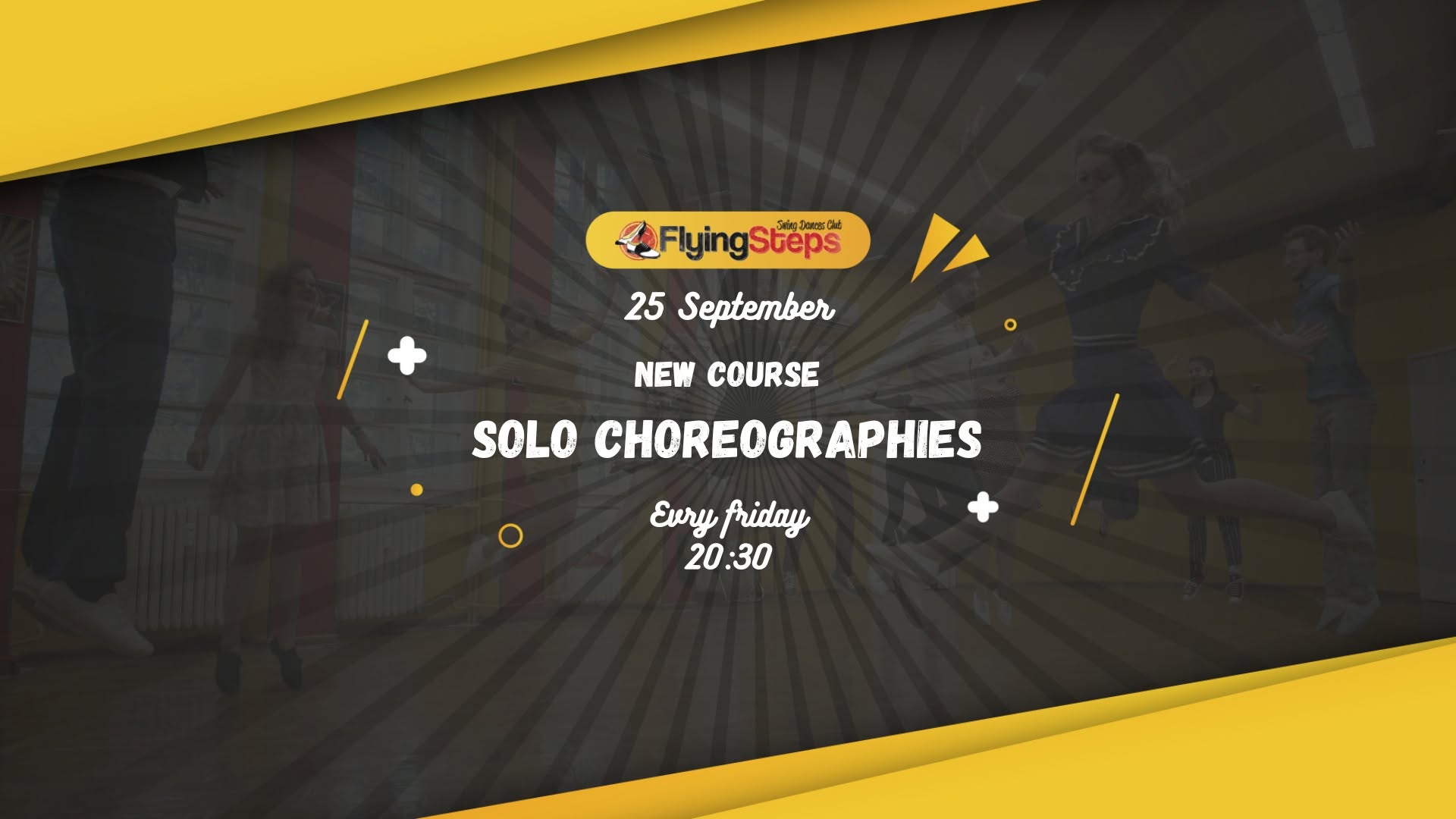 New Course - Solo choreographies|25.09.2026 — FRI 25 SEP – FRI 9 OCT