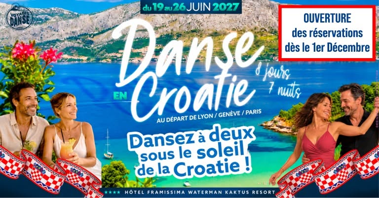 Voyage Danse en CROATIE ! — SAT 19 – SAT 26 JUN 2027