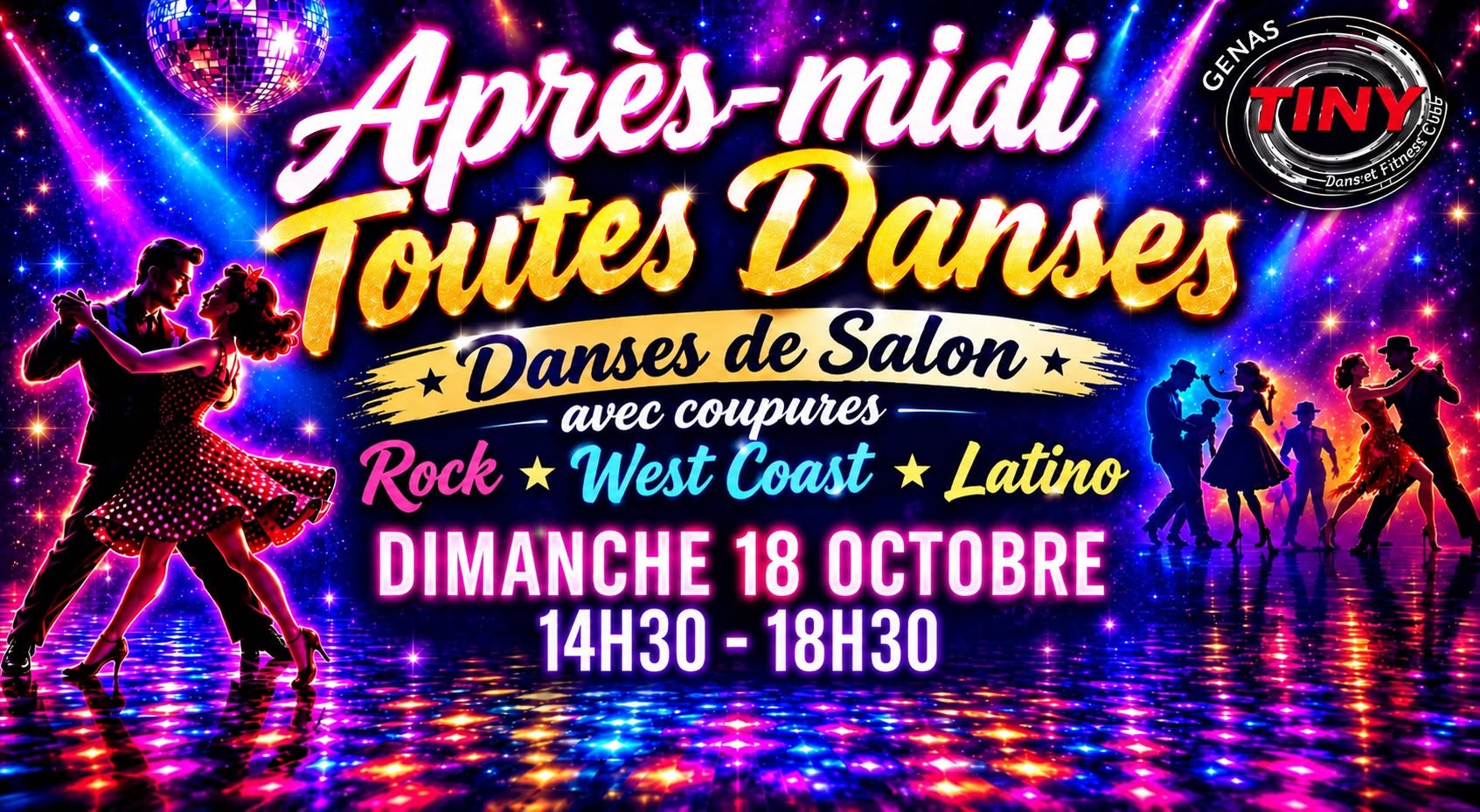 LE BAL DU TINY: DIMANCHE APRES MIDI " TOUTES DANSES" 14h30 - 18h30 — SUN 18 OCT