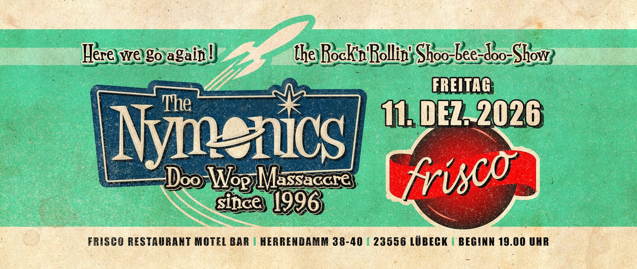 NYMONICS live im FRISCO / Lübeck — FRI 11 DEC
