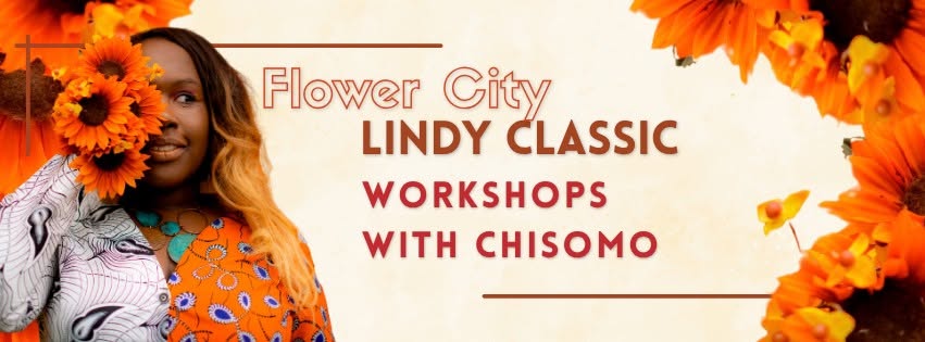 Flower City Lindy Classic Workshops with Chisomo — SAT 10 OCT
