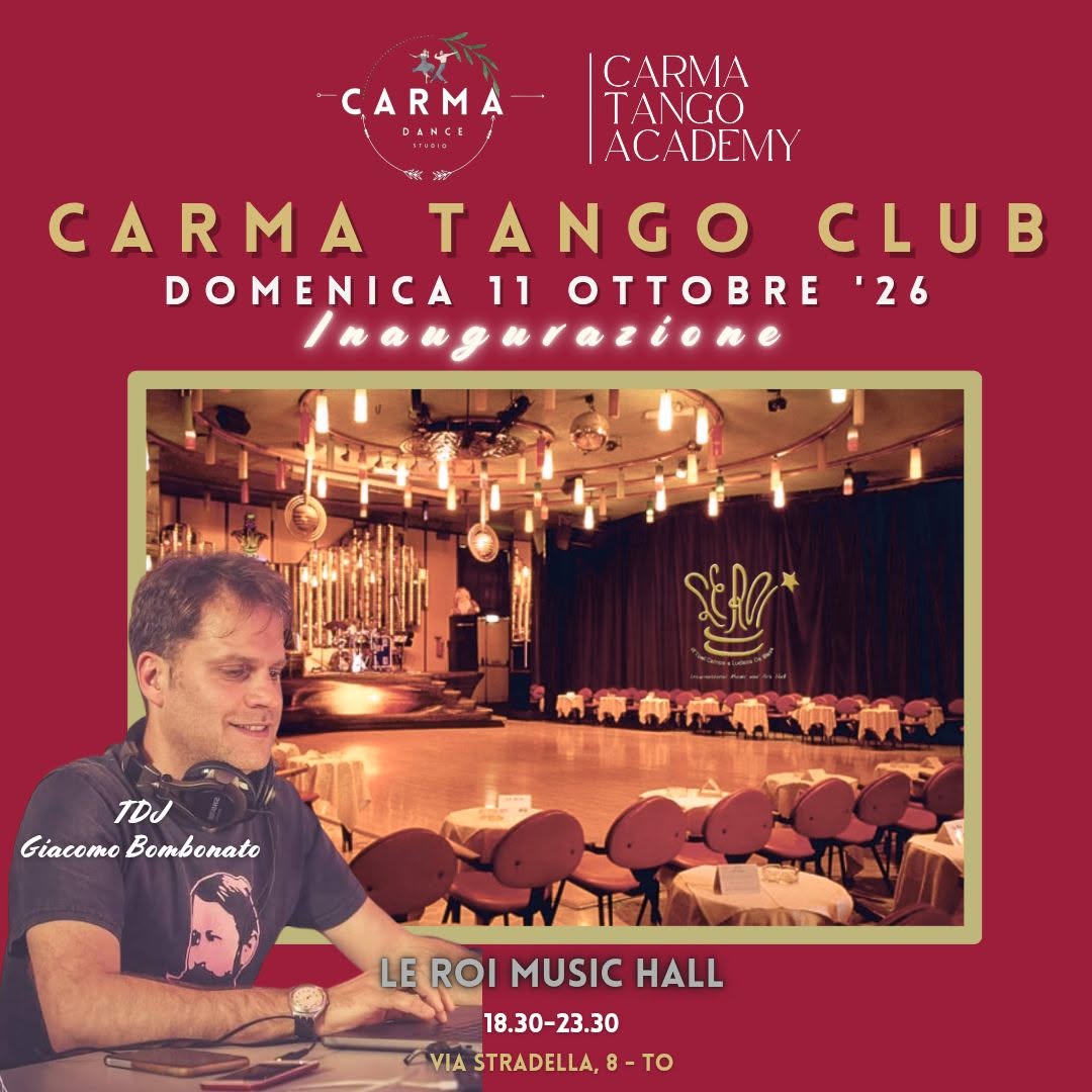 Carma Tango Club @Le Roi - Inaugurazione — SUN 11 OCT