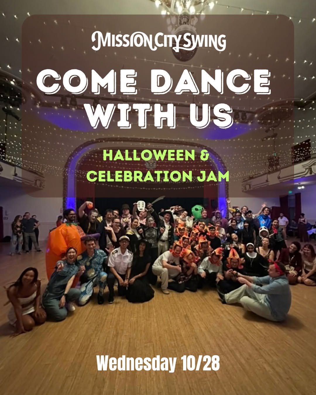 Mission City Swing: 5th week of the class series, Halloween Party, Celebration Jam! π β THU 29 OCT