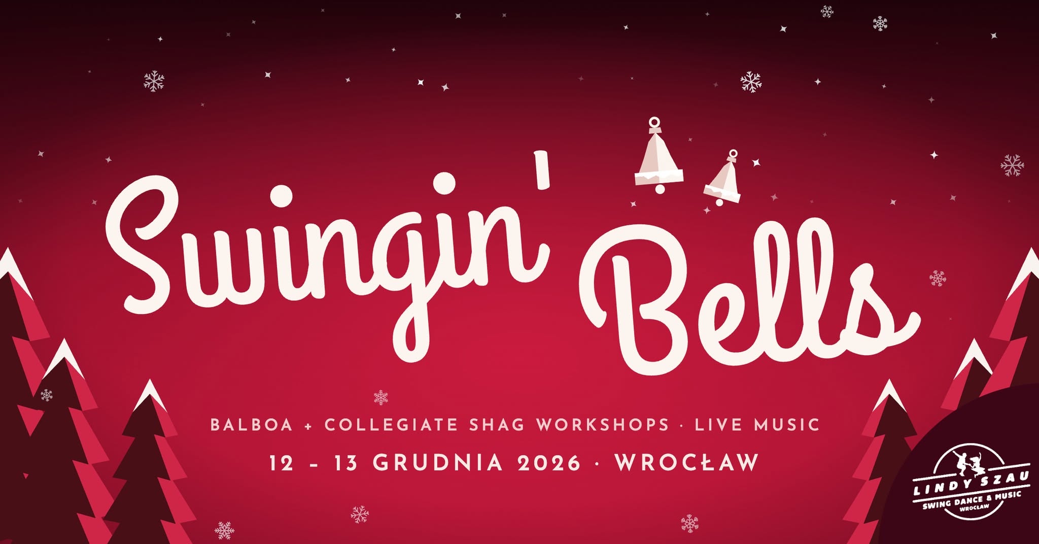 Swingin' Bells - mikołajkowy weekend Balboa & Collegiate Shag — SAT 12 – SUN 13 DEC